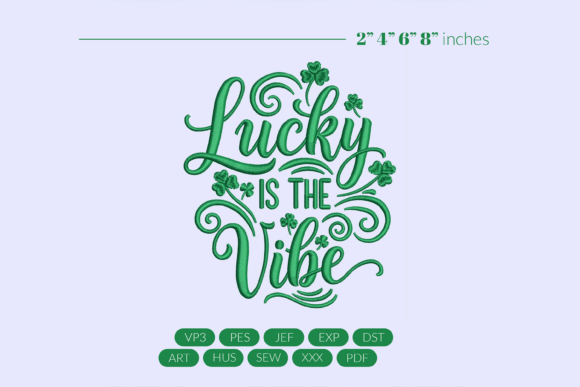 Lucky is the Vibe Embroidery: A Designer's Review